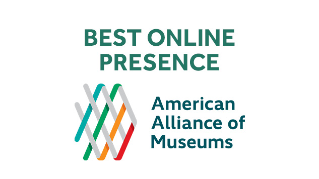 American Alliance of Museums award for best online presence